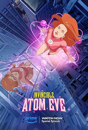 Invincible: Atom Eve film afişi